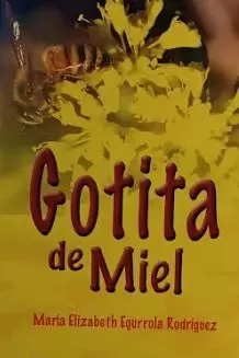 GOTITA DE MIEL