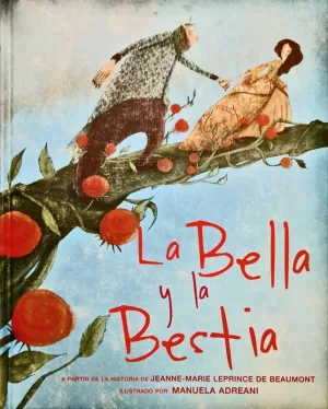 LA BELLA Y LA BESTIA / TD.