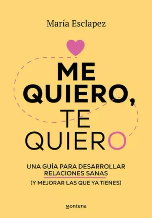 ME QUIERO, TE QUIERO