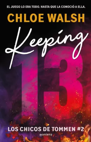 KEEPING 13 ( LOS CHICOS DE TOMMEN 2 )