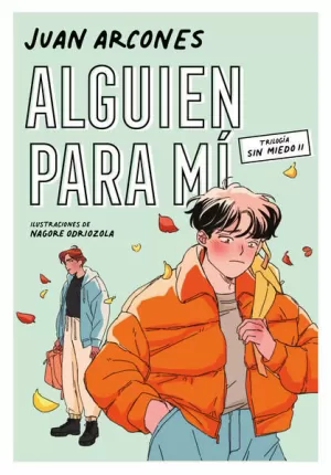 ALGUIEN PARA MI ( SIN MIEDO 2 )