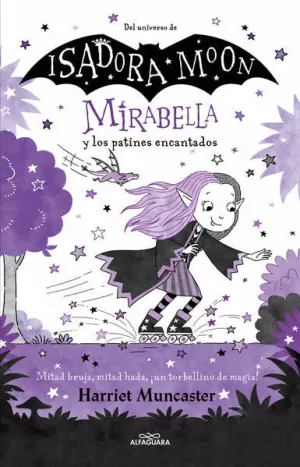 MIRABELLA 7 - MIRABELLA Y LOS PATINES ENCANTADOS