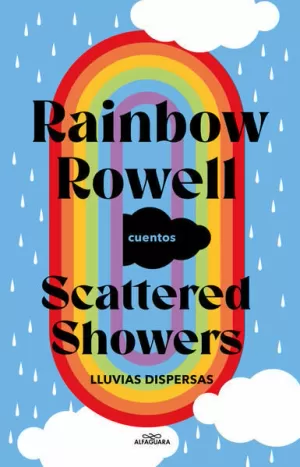 SCATTERED SHOWERS: LLUVIAS DISPERSAS