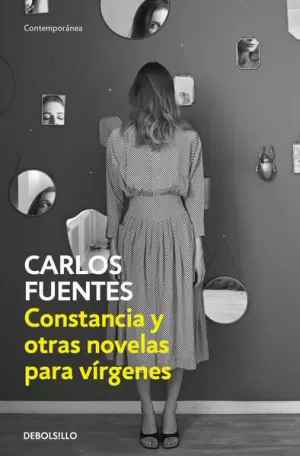 CONSTANCIA Y OTRAS NOVELAS PARA VÍRGENES