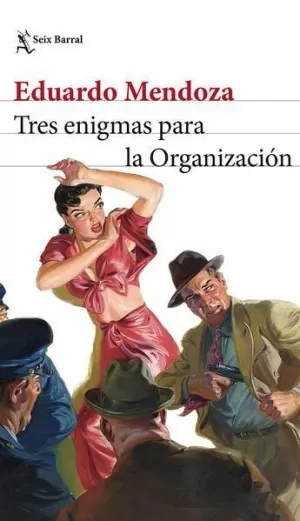 TRES ENIGMAS PARA LA ORGANIZACIÓN