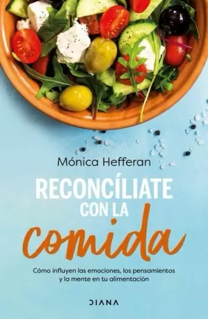 RECONCÍLIATE CON LA COMIDA