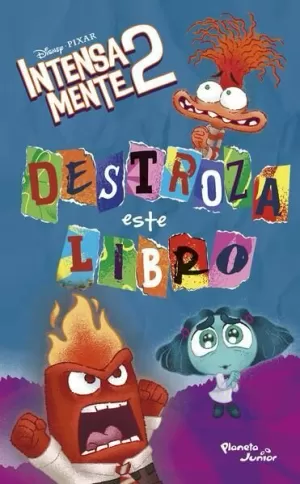 INTENSAMENTE 2. DESTROZA ESTE LIBRO