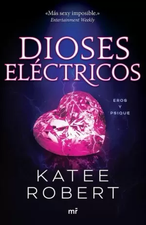 DIOSES ELÉCTRICOS (ELECTRIC IDOL)