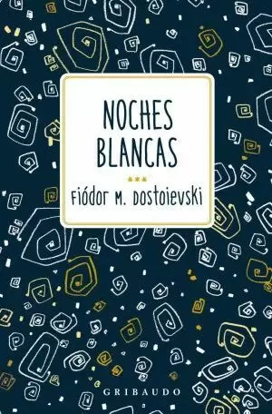 NOCHES BLANCAS