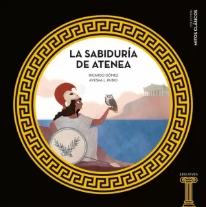 LA SABIDURÍA DE ATENEA /TD.