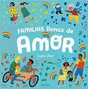 FAMILIAS LLENAS DE AMOR /TD.