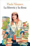 LA LIBRERÍA Y LA DIOSA