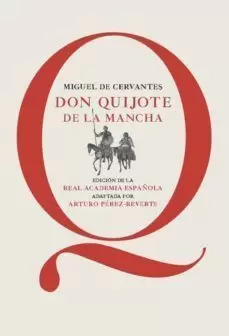 DON QUIJOTE DE LA MANCHA