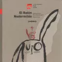 EL RATÓN NODORMILÓN