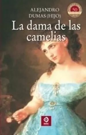 LA DAMA DE LAS CAMELIAS /TD