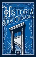 HISTORIA DE DOS CIUDADES /TD