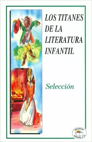 LOS TITANES DE LA LITERATURA INFANTIL